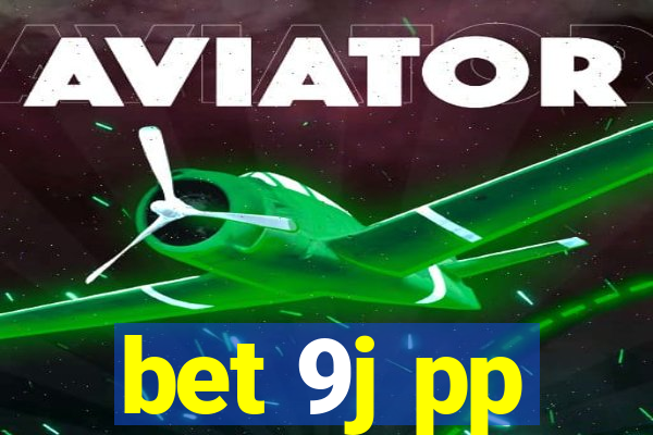 bet 9j pp